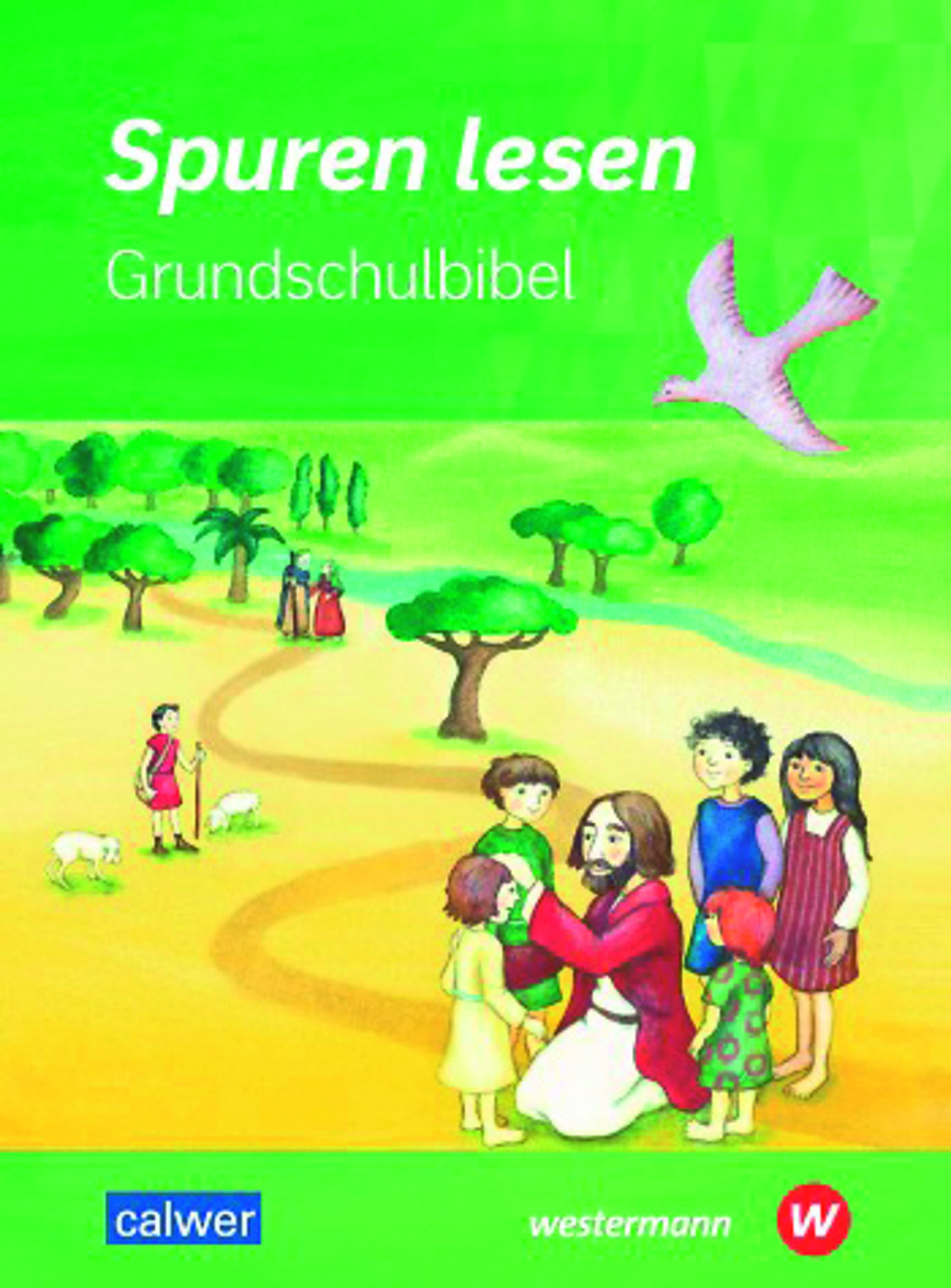 Spuren lesen - Grundschulbibel